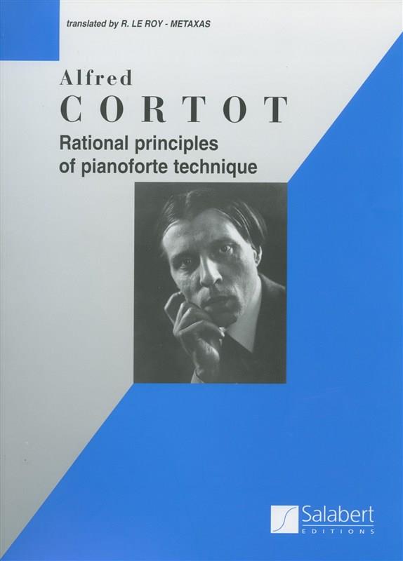 Rational Principles of Pianoforte Technique